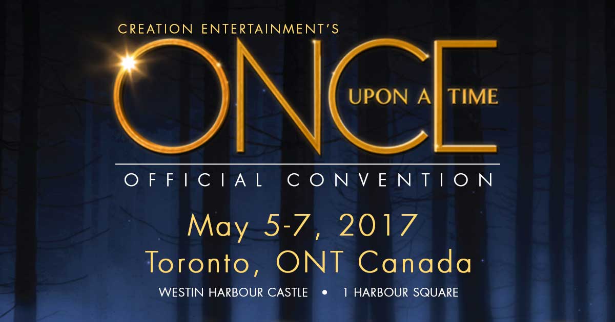 Creation Entertainment's Once Upon A Time Official Convention Toronto