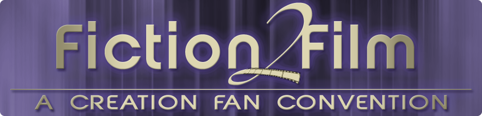 Fiction2Film A Creation Fan Convention
