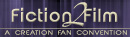 Fiction2Film A Creation Fan Convention
