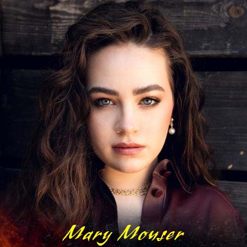 Mary Mouser