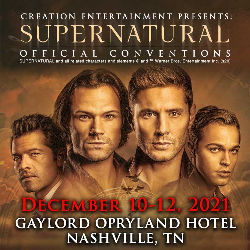 Creation Entertainments Supernatural Offical Convention In Nashville Tn