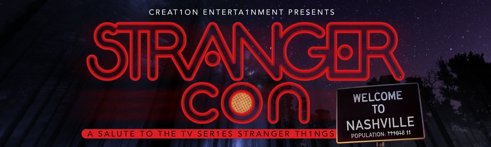 Creation Entertainment presents STRANGER CON a salute to the TV series