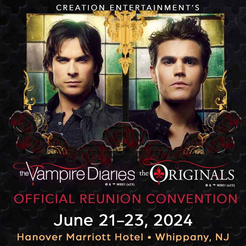 Creation Entertainment's The Vampire Diaries Official Convention